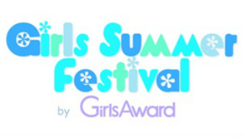 Girls Summer Festival by GirlsAward
