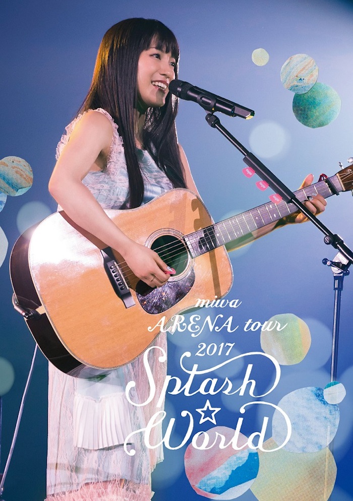 miwa ARENA tour 2017“SPLASH☆WORLD”