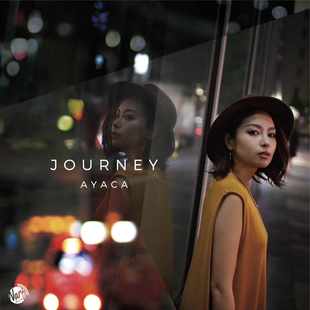 AYACA　Journey