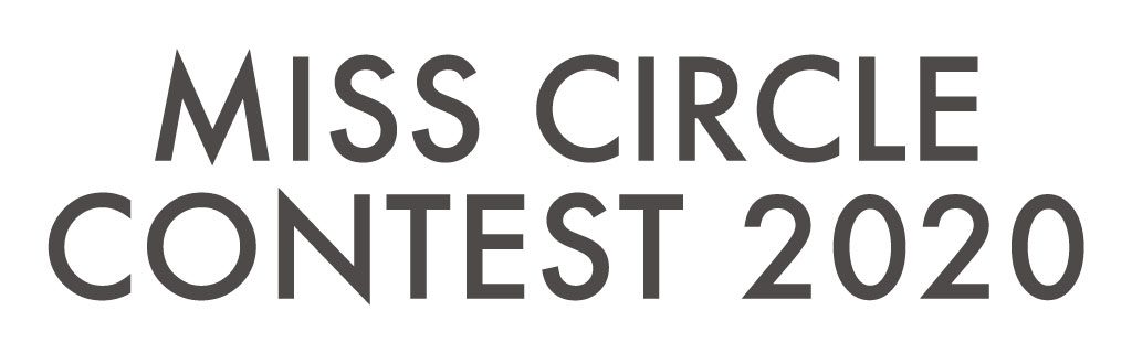 『MISS CIRCLE CONTEST 2020（ミスサークルコンテスト）』